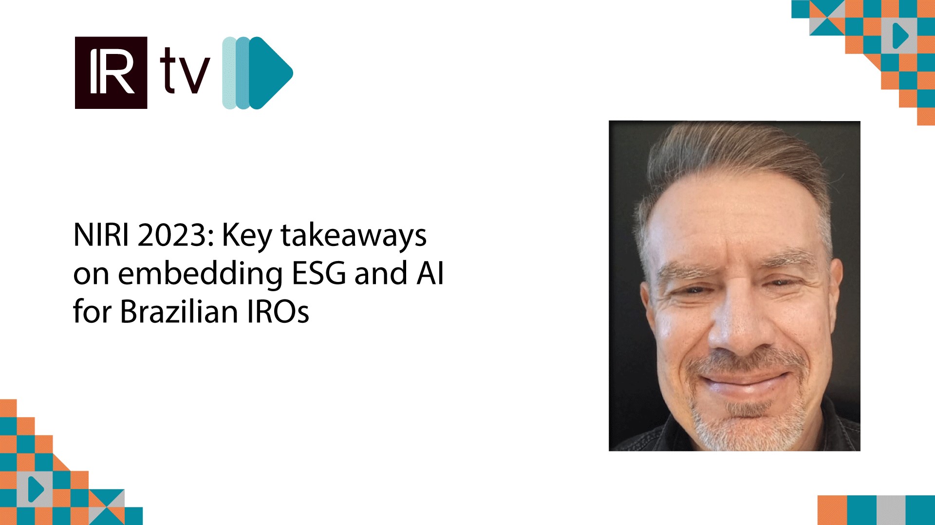 NIRI 2023 Key takeaways on embedding ESG and AI for Brazilian IROs