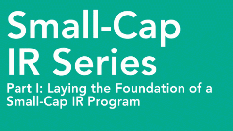 Laying the foundation of a small-cap IR program